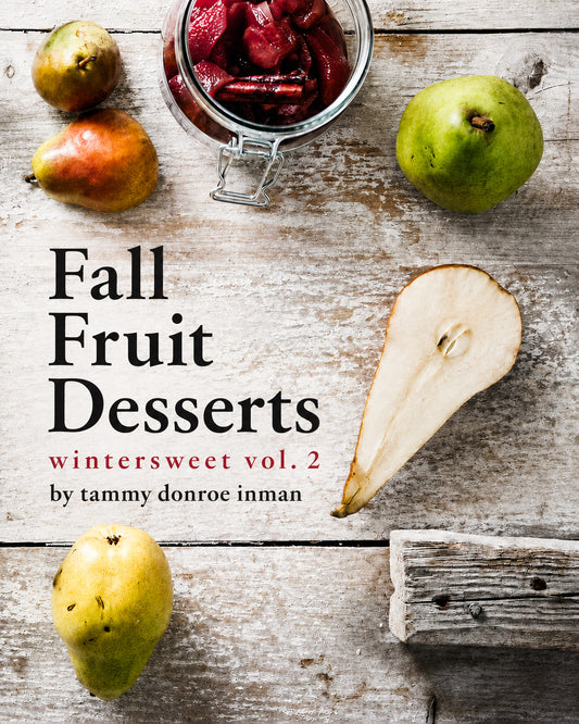 Fall Fruit Desserts: Wintersweet Vol. 2 (digital zine)