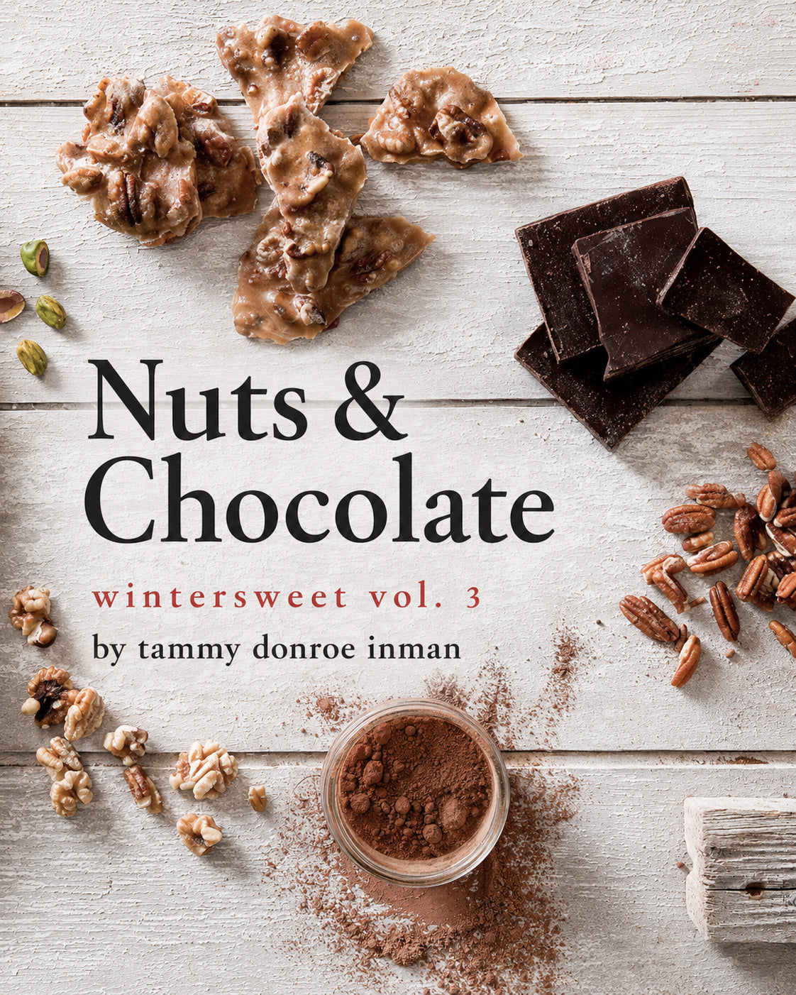 Nuts & Chocolate: Wintersweet Vol. 3 (digital zine)
